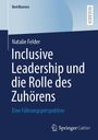 Natalie Felder, Inclusive Leadership und die Rolle des Zuhörens. Blaues Cover mit Springer Gabler Logo.