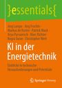 Titel: "KI in der Energietechnik". Autoren: Jörg Lampe, Jörg Frochte. Springer Vieweg Logo unten. Hintergrund orange.