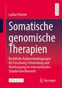 "Somatische genomische Therapien", Lothar Pietrek, mit Schwerpunkt auf rechtlichen Rahmenbedingungen. Springer-Logo unten rechts.