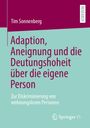 Titel: "Adaption, Aneignung und die Deutungsmacht über die eigene Person." Thema: Diskriminierung Obdachloser. Logo: Springer VS.