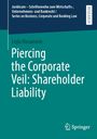 Text: "Juridicum – Schriftenreihe...Lejla Hasanovic, Piercing the Corporate Veil: Shareholder Liability." Unten rechts Logo von Springer.