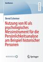 Titel: "Nutzung von KI als psychologisches Messinstrument..." von Bernd Schreiner; Logo von Springer.