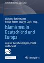 "Sicherheit, Strategie & Innovation. Islamismus in Deutschland und Europa: Akteure zwischen Religion, Politik und Gewalt."