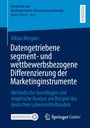 „Datengesteuerte segment- und wettbewerbsbezogene Differenzierung der Marketinginstrumente“, blaues Cover.