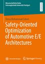 „Wissenschaftliche Reihe Fahrzeugtechnik Universität Stuttgart“ oben. Titel: „Safety-Oriented Optimization of Automotive E/E Architectures“. Unten Logos der Universität Stuttgart und Springer Vieweg.