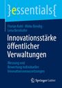 Florian Kohl: Innovationsstärke öffentlicher Verwaltungen, Buch