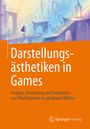 Nadine Trautzsch: Darstellungsästhetiken in Games, Buch
