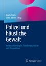 Buchtitel: „Polizei und häusliche Gewalt“, Autoren: Mario Staller, Swen Körner. Blaue Abdeckung mit abstrakten Kreisen.