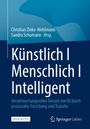 Künstlich I Menschlich I Intelligent, Buch