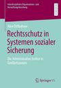 Titel: "Rechtsschutz in Systemen sozialer Sicherung - Die Administrative Justice in Großbritannien". Teal- und bordeauxfarbenes Design.