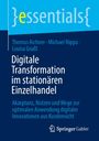 Thomas Aichner: Digitale Transformation im stationären Einzelhandel, Buch