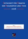 "Zeitschrift für Didaktik der Philosophie und Ethik 2026. Heft 2 Elementares Philosophieren, herausgegeben von Frank Brosow und Klaus Draken."
