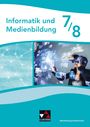 „Informatik und Medienbildung 7/8“. Moderne Netzwerke und VR. C.C. Buchner Logo unten.