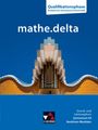 Sabine Castelli: mathe.delta NRW Grund- und Leistungskurs - Q-Phase - Geometrie/Stochastik, Buch