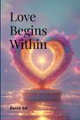 David Ed: Love Begins Within, Buch