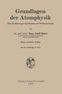 Hans Adolf Bauer: Grundlagen der Atomphysik, Buch
