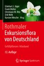 : Rothmaler - Exkursionsflora von Deutschland, Gefäßpflanzen: Atlasband, Buch