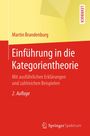 Martin Brandenburg: Einführung in die Kategorientheorie, Buch