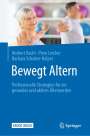 Norbert Bachl: Bewegt Altern, Buch
