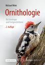 Michael Wink: Ornithologie für Einsteiger und Fortgeschrittene, Buch,EPB