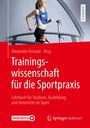 : Trainingswissenschaft für die Sportpraxis, Buch