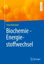 Freya Harmjanz: Biochemie - Energiestoffwechsel, Buch
