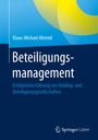 Klaus-Michael Ahrend: Beteiligungsmanagement, Buch