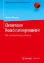 Helmut Albrecht: Elementare Koordinatengeometrie, Buch