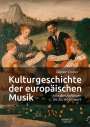 Gernot Gruber: Kulturgeschichte der europäischen Musik, Buch