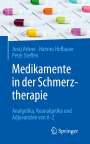 Juraj Artner: Medikamente in der Schmerztherapie, Buch