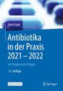 Uwe Frank: Antibiotika in der Praxis 2021 - 2022, Buch,EPB