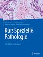 Jessica Claus: Kurs Spezielle Pathologie, Buch