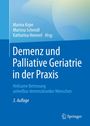 : Demenz und Palliative Geriatrie in der Praxis, Buch