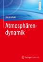 Ulrich Achatz: Atmosphärendynamik, Buch