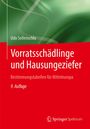 Udo Sellenschlo: Vorratsschädlinge und Hausungeziefer, Buch