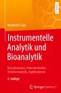 Manfred H. Gey: Instrumentelle Analytik und Bioanalytik, Buch