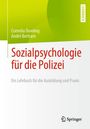 André Bertram: Sozialpsychologie für die Polizei, Buch