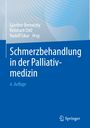 : Schmerzbehandlung in der Palliativmedizin, Buch