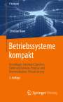 Christian Baun: Betriebssysteme kompakt, Buch