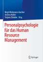 : Personalpsychologie für das Human Resource Management, Buch
