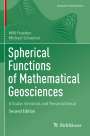 Michael Schreiner: Spherical Functions of Mathematical Geosciences, Buch