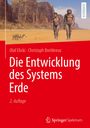 Christoph Breitkreuz: Die Entwicklung des Systems Erde, Buch