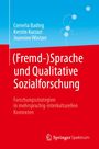 Cornelia Bading: (Fremd-)Sprache und Qualitative Sozialforschung, Buch