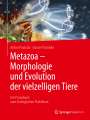 Achim Paululat: Metazoa - Morphologie und Evolution der vielzelligen Tiere, Buch