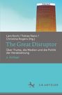 : The Great Disruptor, Buch