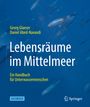 Daniel Abed-Navandi: Lebensräume im Mittelmeer, Buch