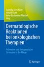 : Dermatologische Reaktionen bei onkologischen Therapien, Buch