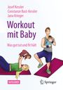 Josef Kessler: Workout mit Baby, Buch