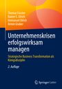 Thomas Forster: Unternehmenskrisen erfolgswirksam managen, Buch