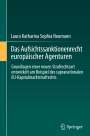 Laura Katharina Sophia Neumann: Das Aufsichtssanktionenrecht europäischer Agenturen, Buch